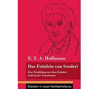 Das Fräulein Von Scuderi