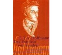 Das Fräulein von Scuderi.Text und Kommentar Hoffmann, Ernst Theodor Amadeus (Auteur)