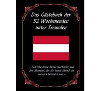 Das Gästebuch der 52 Wochenenden unter Freunden