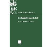 Das Gedächtnis Der Schrift