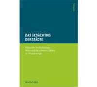 Das Gedächtnis der Städte Csáky, Moritz (Auteur)