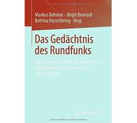 Das Gedächtnis Des Rundfunks