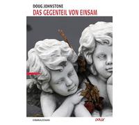 Das Gegenteil von Einsam