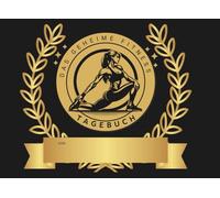 Das geheime Fitness-Tagebuch - 30 Tage, die dein Training verändern. Tägliche Dokumentationen deiner Workouts, Fortschritte, Erfolge und Gedanken: ... Selbstvertrauen und Disziplin - für Frauen