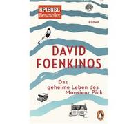 Das geheime Leben des Monsieur Pick | David Foenkinos David Foenkinos (Auteur)