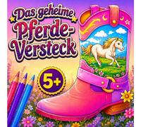 Das geheime Pferde-Versteck