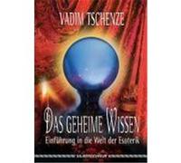 Das geheime Wissen Tschenze, Vadim (Auteur)