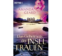 Das Geheimnis der Inselfrauen: Roman - Eine emotionale Familiengeheimnisgeschichte, eine Spurensuche von Irland nach Norwegen für Leser*innen von Kate Morton und Lucinda Riley