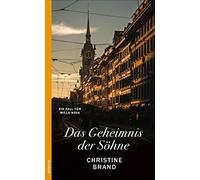 Das Geheimnis der Söhne: Ein Fall für Milla Nova