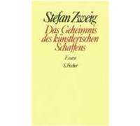Das Geheimnis des künstlerischen Schaffens Zweig, Stefan (Auteur)