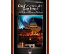 Das Geheimnis des Pater Ernetti Brune, Francois (Auteur)