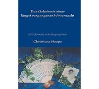 Das Geheimnis Einer Längst Vergangenen Winternacht