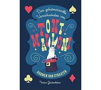 Das Geheimnisvolle Verschwinden Von Toni Malloni