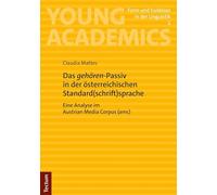 Das "gehören"-Passiv in der österreichischen Standard(schrift)sprache: Eine Analyse im Austrian Media Corpus (amc)