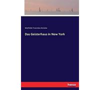 Das Geisterhaus In New York