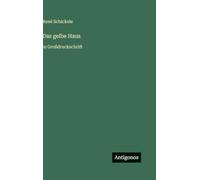 Das gelbe Haus: in Großdruckschrift