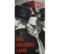 Das gelobte Land: Roman