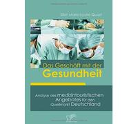 Das Geschäft Mit Der Gesundheit