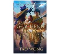Das Geschenk Eines Heilers