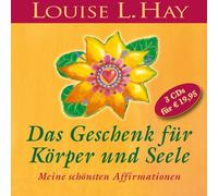 Das Geschenk für Körper und Seele: Meine schönsten Affirmationen [Import]