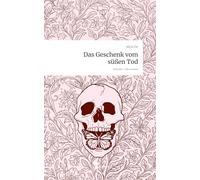 Das Geschenk vom süßen Tod. Life is a Story - story.one