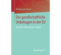 Das Gesellschaftliche Unbehagen In Der Eu