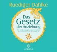 Das Gesetz der Anziehung Dahlke, Ruediger (Auteur)