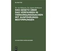 Das Gesetz Über Das Verfahren In Versorgungssachen Mit Ausführungsbestimmungen