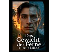 Das Gewicht der Ferne