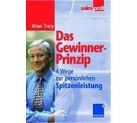 Das Gewinner-Prinzip Tracy, Brian (Auteur)