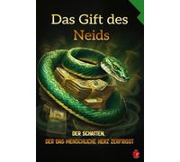 Das Gift des Neids