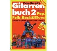 Das Gitarrenbuch II. Inkl. CD Bursch, Peter (Auteur)