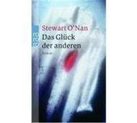 Das Glück der anderen ONan, Stewart (Auteur)
