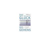 Das Glück Des Gehens
