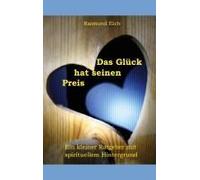 Das Glück Hat Seinen Preis