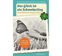 Das Glück Ist Ein Schmetterling