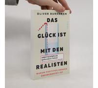 Das Glück Ist Mit Den Realisten