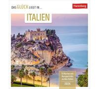 Das Glück liegt in Italien Postkartenkalender 2026 - 53 Karten mit Kurzporträts zu den Zielen: Wochen-Kalender mit 53 besonderen Orten. Stimmungsvolle Foto-Motive zum Aufhängen und Aufstellen