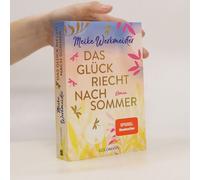 Meike Werkmeister – Das Glück riecht nach Sommer – roman – poche