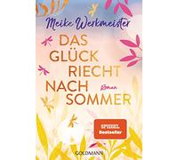 Meike Werkmeister – Das Glück riecht nach Sommer – roman – poche