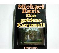 Das goldene Karussell.