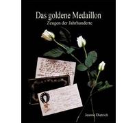 Das Goldene Medaillon