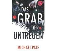 Das Grab Der Untreuen