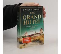 Das Grand Hotel - Die Der Brandung Trotzen