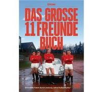 Das große 11 Freunde Buch | kolektiv kolektivkolektiv (Auteur)