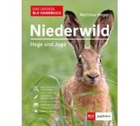 Das Große Blv Handbuch Niederwild