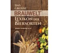 Das Große Brauwelt Lexikon Der Biersorten