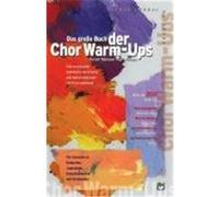 Das große Buch der Chor Warm-Ups Robinson, Russell,Althouse, Jay (Auteur)