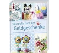Das Große Buch Der Geldgeschenke