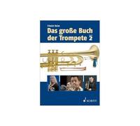 Das große Buch der Trompete 2 Keim, Friedel (Auteur)